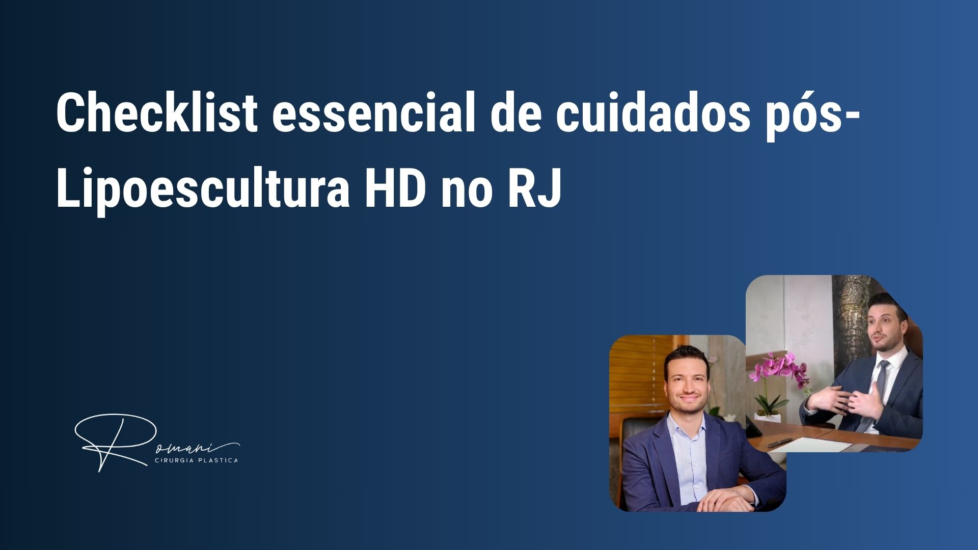 Checklist essencial de cuidados pós-Lipoescultura HD no RJ