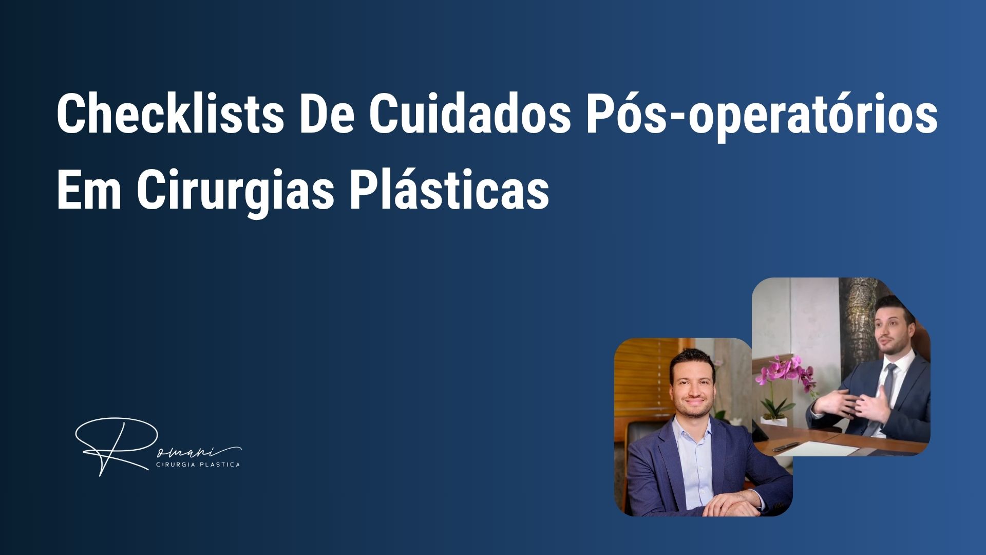 Checklists De Cuidados Pós-operatórios Em Cirurgias Plásticas