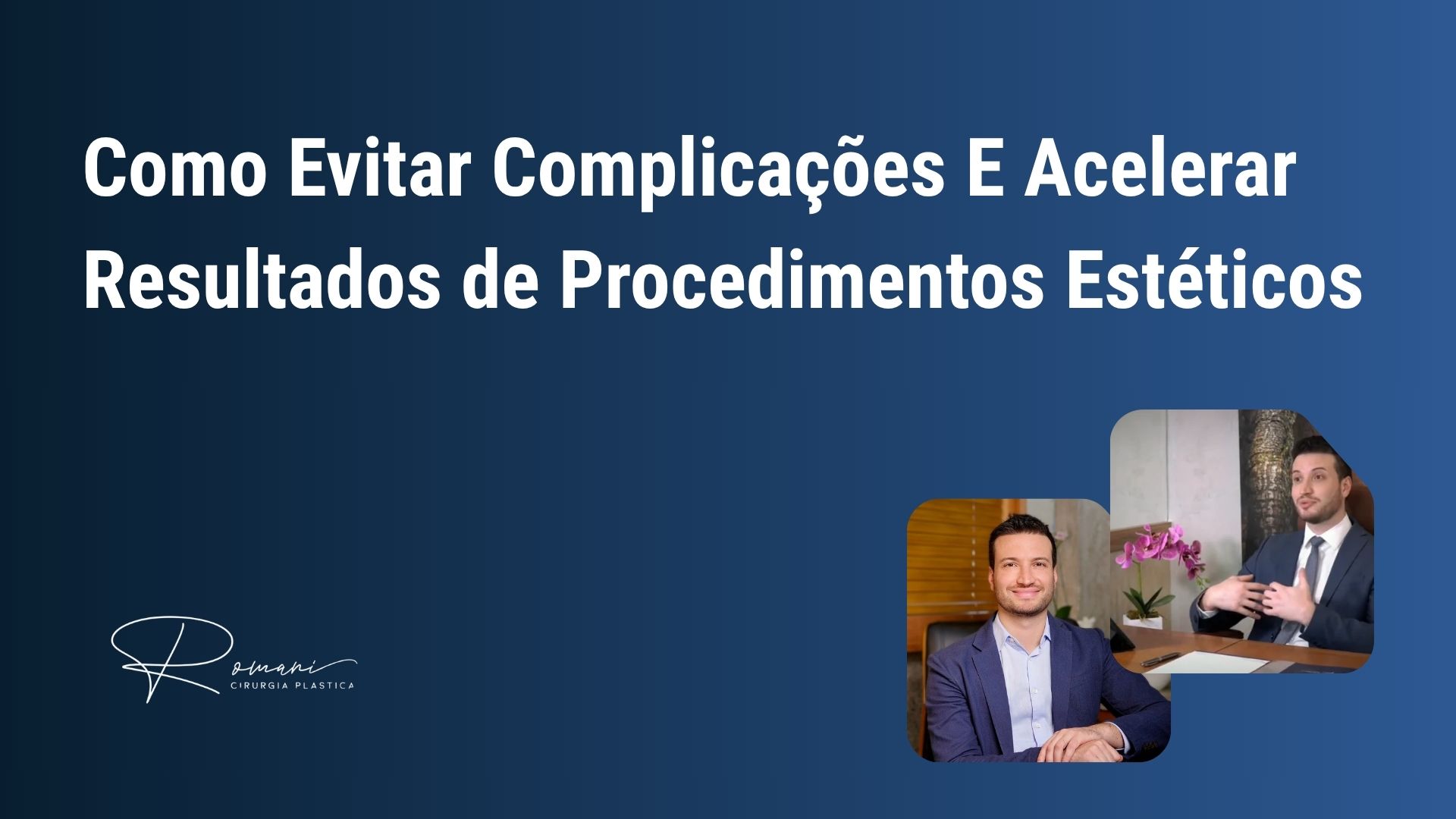 Como Evitar Complicações E Acelerar Resultados de Procedimentos Estéticos