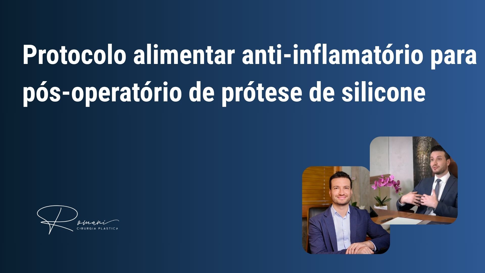 Protocolo alimentar anti-inflamatório para pós-operatório de prótese de silicone