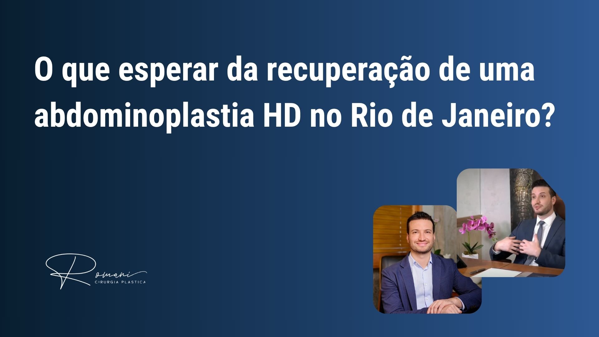 O que esperar da recuperação de uma abdominoplastia HD no Rio de Janeiro?
